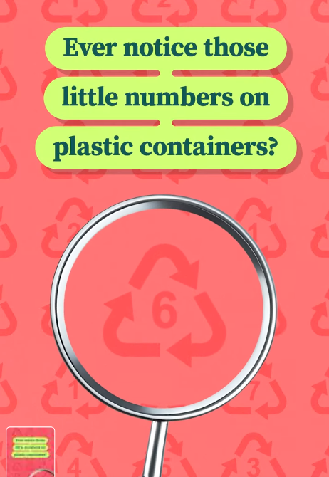 Ever notice the little numbers on plastic containers? 